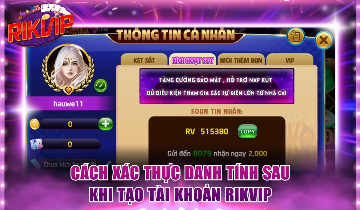 Cách xác thực danh tính sau khi tạo tài khoản Rikvip