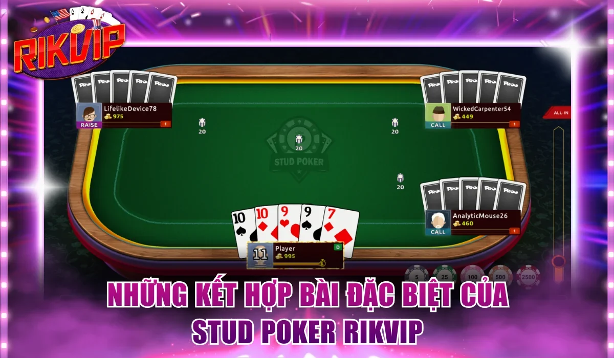 Những kết hợp bài đặc biệt của Stud Poker Rikvip