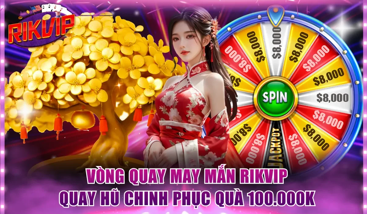 Vòng quay may mắn Rikvip